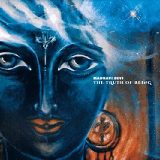 Madhavi Devi - The Truth Of Being - Electronic - CD