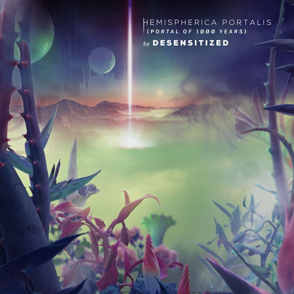 Desensitized - Hemispherica Portalis (Portal Of 1000 Years) - Electronic - CD