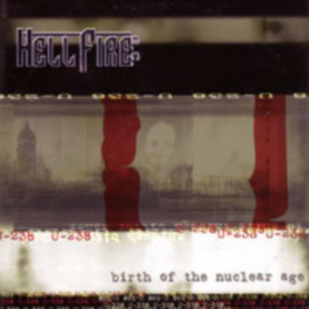Hellfire B.C. - Birth Of The Nuclear Age - Thrash Metal - CD