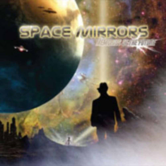 Space Mirrors - Memories Of The Future - Prog Rock - CD