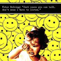 Peter Dolving - Just Cause You Can Talk Dont Mean I Have To Listen - Punk - CD