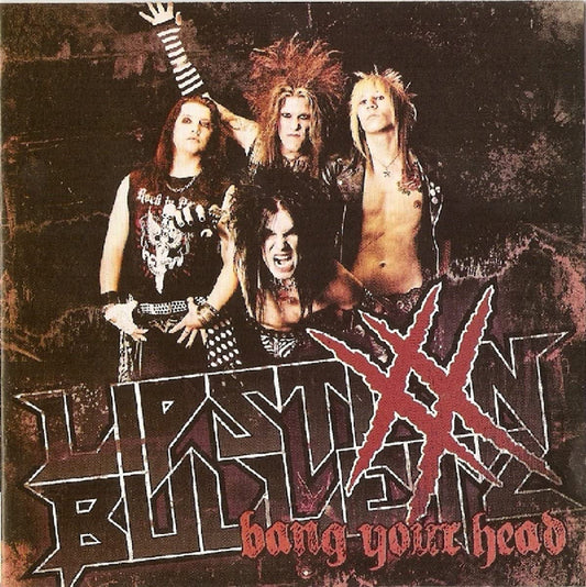 Lipstixx 'N' Bulletz - Bang Your Head - Metal - CD