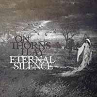 On Thorns I Lay - Eternal Silence - Doom Metal - CD