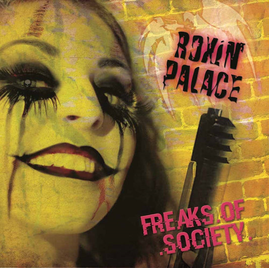 Roxin' Palace - Freaks Of Society - Rock - CD