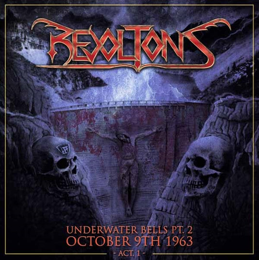 Revoltons - Underwater Bells Pt.2: October 9Th 1963 Act 1 - Metal - CD