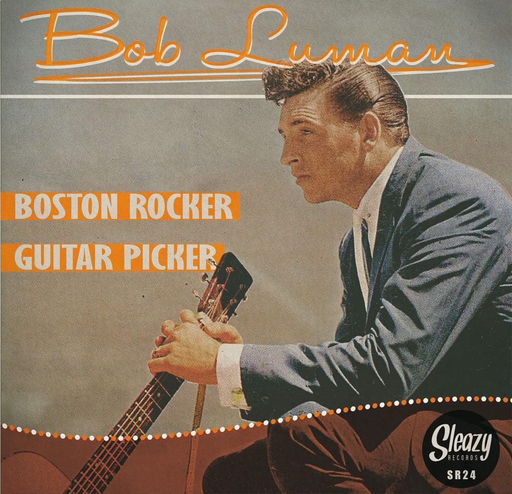 Bob Luman - Boston Rocker - Rock/Pop - 7