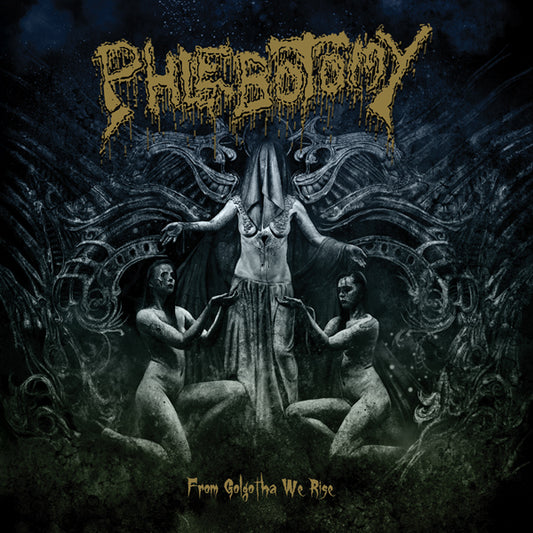 Phlebotomy - From Golgotha We Rise - Death Metal - CD