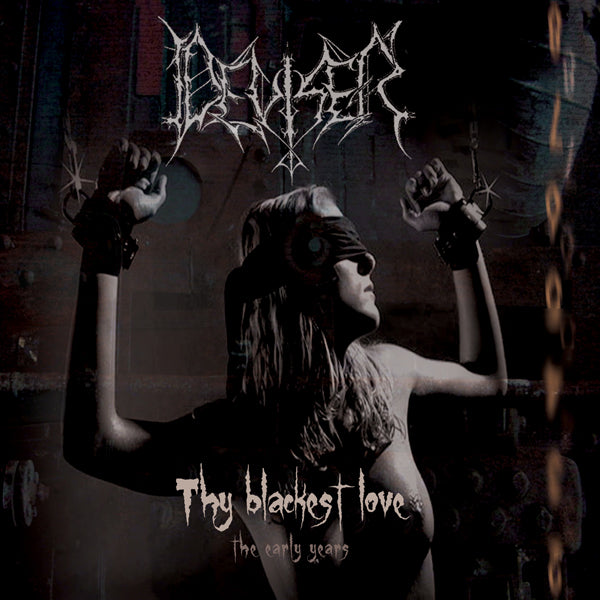 Deviser - Thy Blackest Love - The Early Years - Black Metal - CD