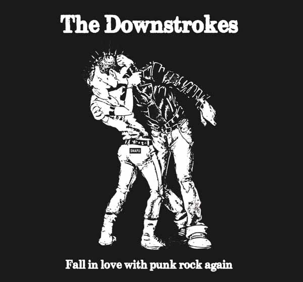 Downstrokes, The - Fall In Love With Punk Rock Again - Punk - CD