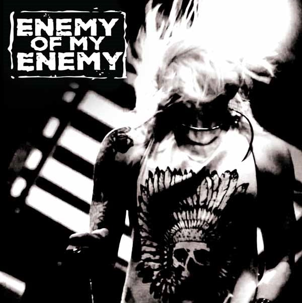 Enemy Of My Enemy - Enemy Of My Enemy - Punk - LP