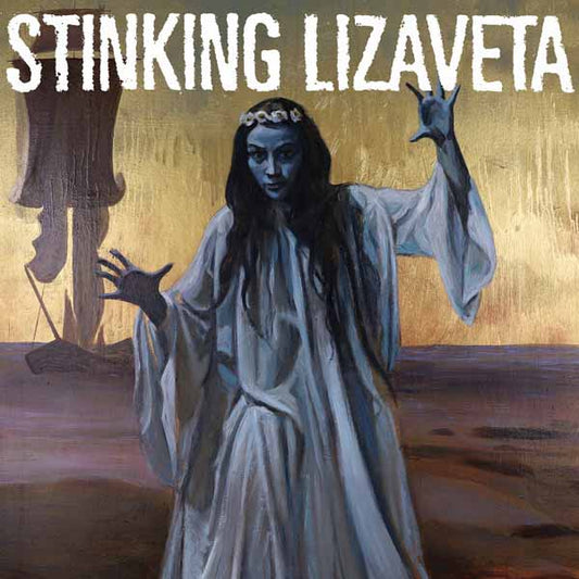 Stinking Lizaveta - Cassandra, Prophet Of Doom - Punk - LP