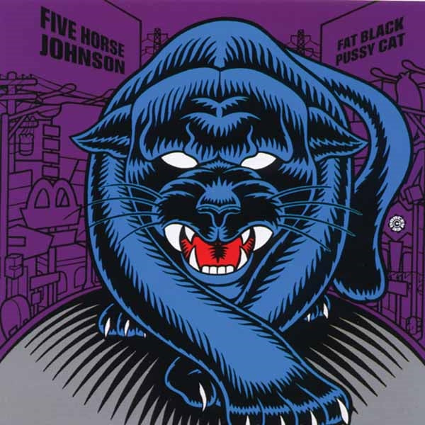 Five Horse Johnson - Fat Black Pussy - Stoner Metal/Rock - CD