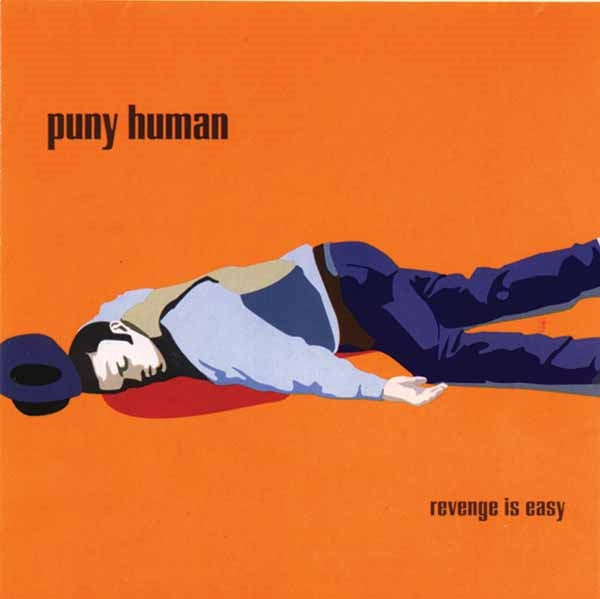 Puny Human - Revenge Is Easy - Stoner Metal/Rock - CD