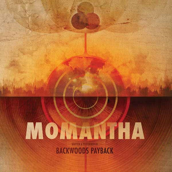 Backwoods Payback - Momantha - Stoner Metal/Rock - CD