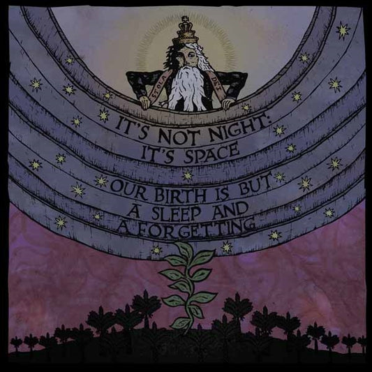 It'S Not Night: It'S Space - Our Birth Is But A Sleep And Aforgetting - Stoner Metal/Rock - CD