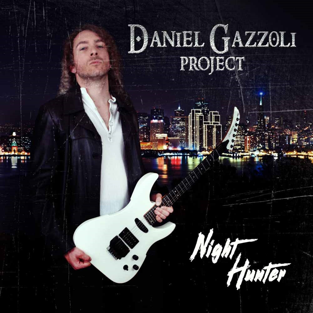 Daniel Gazzoli Project - Night Hunter - Rock - CD