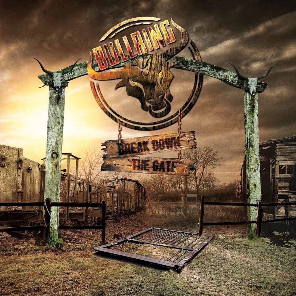 Bullring - Break Down The Gate - Rock/Pop - CD