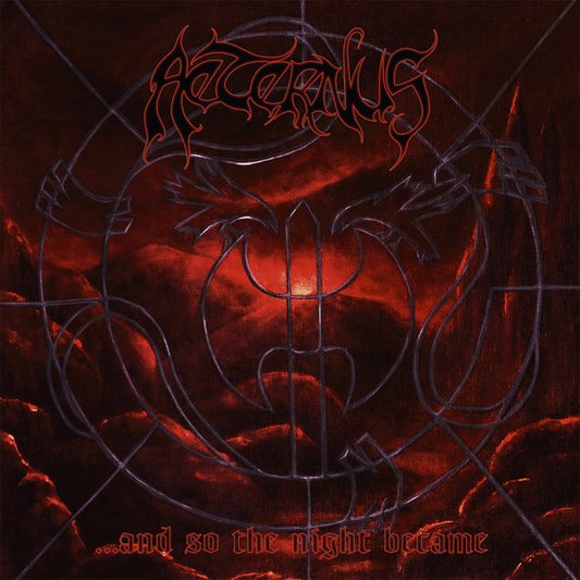 Aeternus - And So The Night Became - Black Metal - CDD