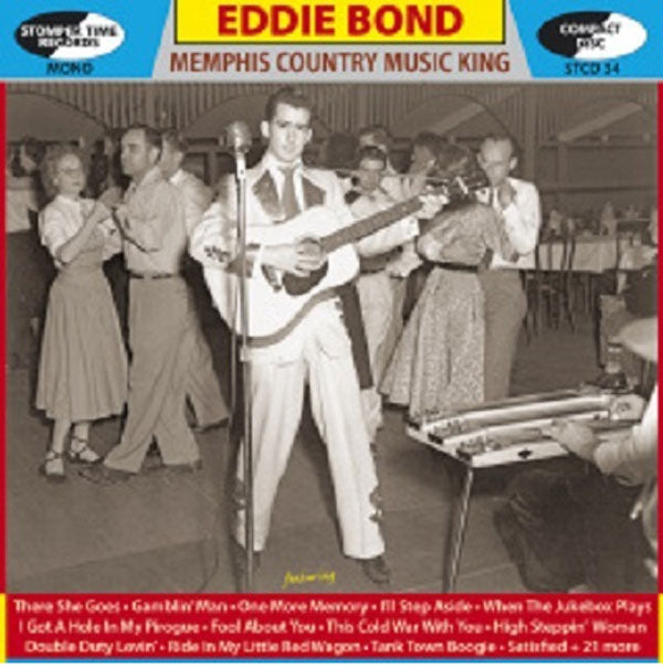 Eddie Bond - Memphis Country Music King - Country/Folk - CD