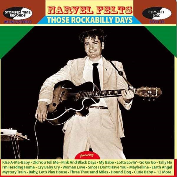 Narvel Felts - Those Rockabilly Days - Rock/Pop - CD