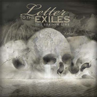Letter To The Exiles - The Shadow Line - Hardcore - CD