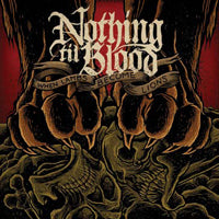 Nothing Til Blood - When Lambs Become Lions - Hardcore - CD