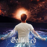 We The Gathered - Believer - Hardcore - CD