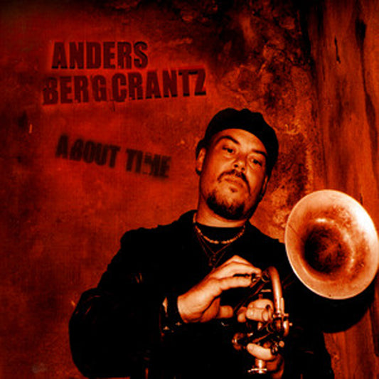 Anders Bergcrantz - About Time - Jazz - CD
