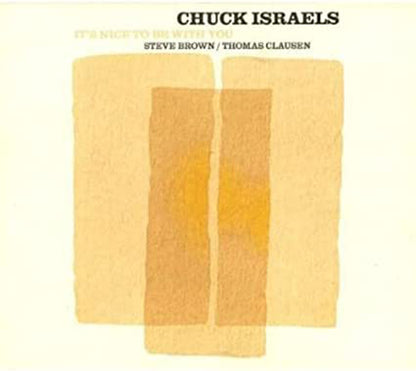 Chuck Israels/Thomas Clausen - It'S Nice To Be With You - Jazz - CD