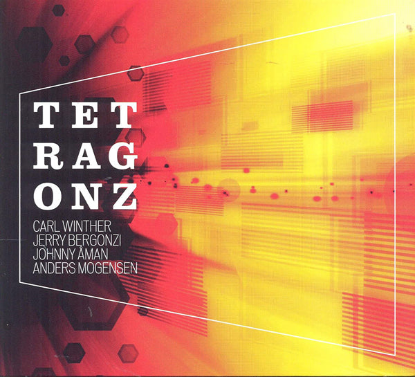 Carl Winther/Jerry Bergonzi - Tetragonz - Jazz - CD