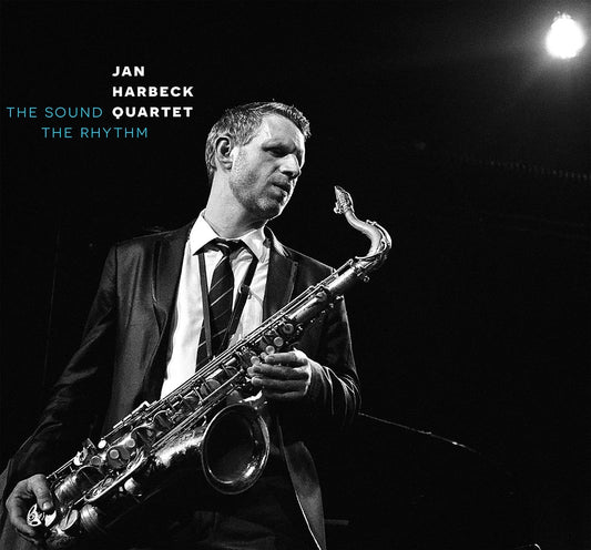 Jan Harbeck Quartet - The Sound The Rhythm - Jazz - CD