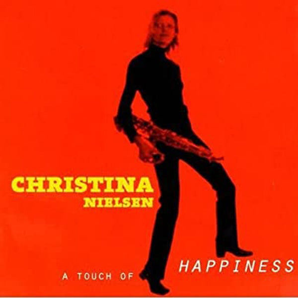Christina Nielsen - A Touch Of Happiness - Jazz - CD