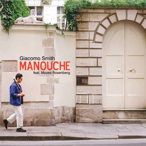 Giacomo Smith Feat. Mozes Rosenberg - Manouche - Jazz - CD