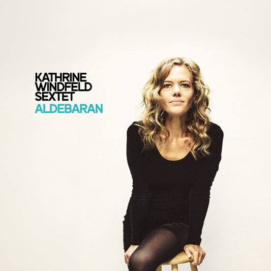 Kathrine Windfeld Sextet - Aldebaran [Vinyl] - Jazz - LP
