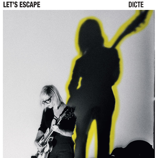 Dicte - Let'S Escape [180G Vinyl] - Rock/Pop - LP