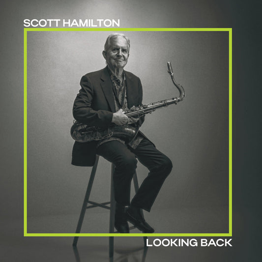 Scott Hamilton - Looking Back [180G Vinyl] - Jazz - LP