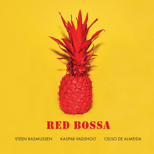 Steen Rasmussen / Kaspar Vadsholt / Celso De Almeida - Red Bossa - Jazz - LP