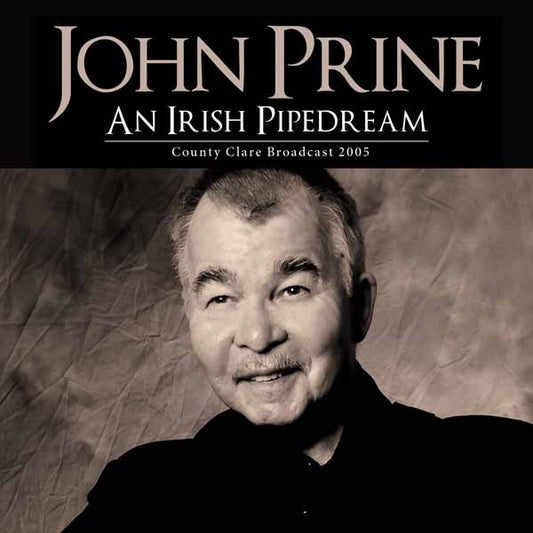 John Prine - An Irish Pipedream - Country/Folk - CD