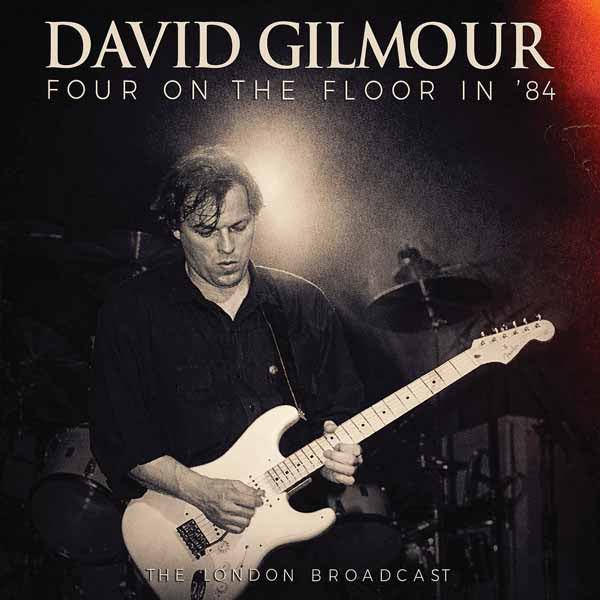 David Gilmour - Four On The Floor In 84 - Rock/Pop - CD