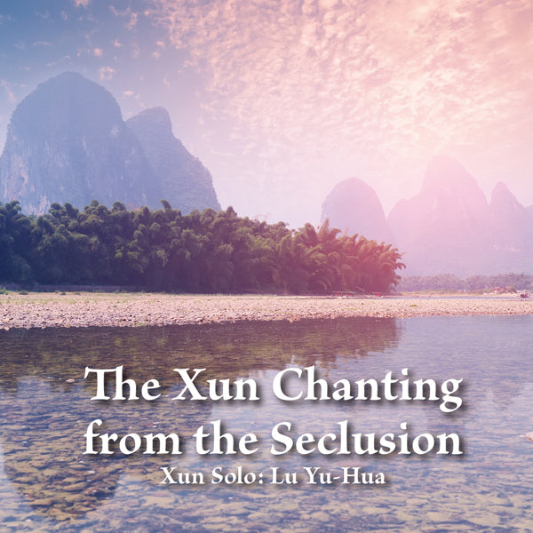 Lu Yu-Hua - The Xun Chanting From The Seclusion - Rock/Pop - CD