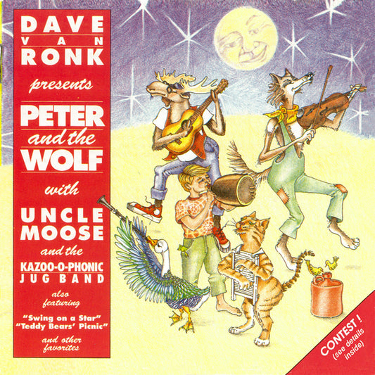Dave Van Ronk & Uncle Moose And The Kazoo-O-Phonic Jug Band - Presents Peter And The Wolf - Country/Folk - CD