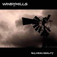 Windymills - Big Mean Reality - Rock/Pop - CD