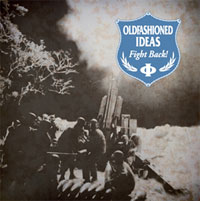 Oldfashioned Ideas - Fight Back - Punk - 7