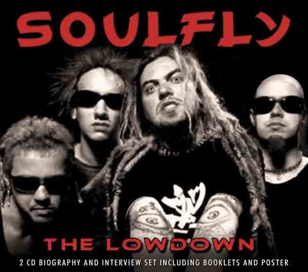 Soulfly - Soulfly - The Lowdown - Metal - DCD
