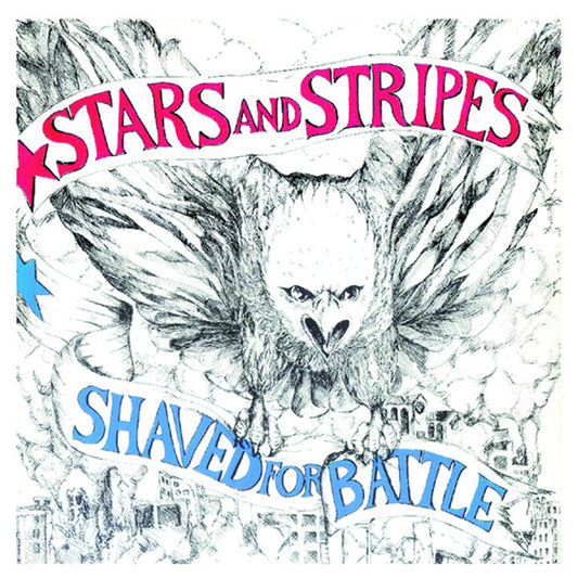Stars And Stripes - Shaved For Battle - Punk - LP