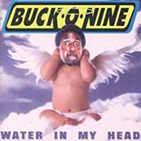 Buck-O-Nine - Water In My Head Ep - Punk - CDEP