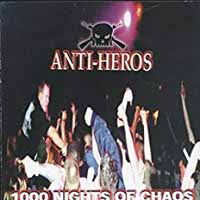 Anti Heros - 1000 Nights Of Chaos - Punk - CD
