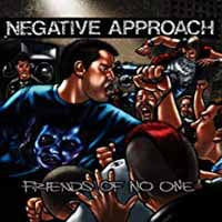 Negative Approach - Friends Of No One - Hardcore - CD