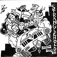 Stranglehold - She'S Not Leavin / Same All Over - Punk - 7