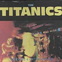 Titanics, The - The Titanics - Punk - CD